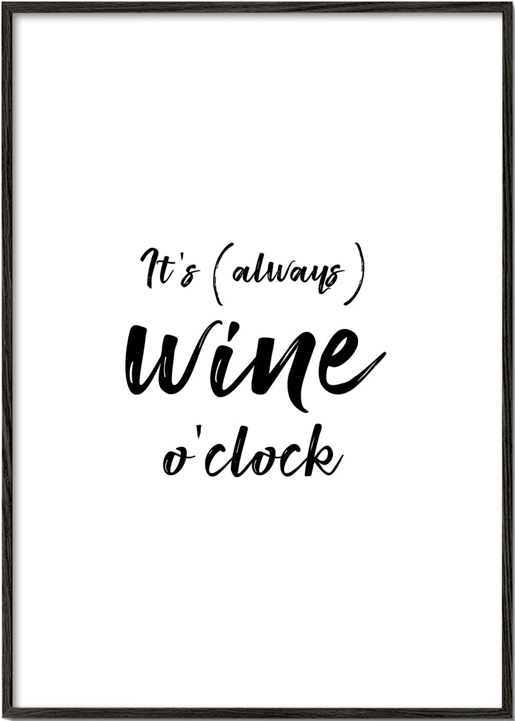 It's always wine o'clock