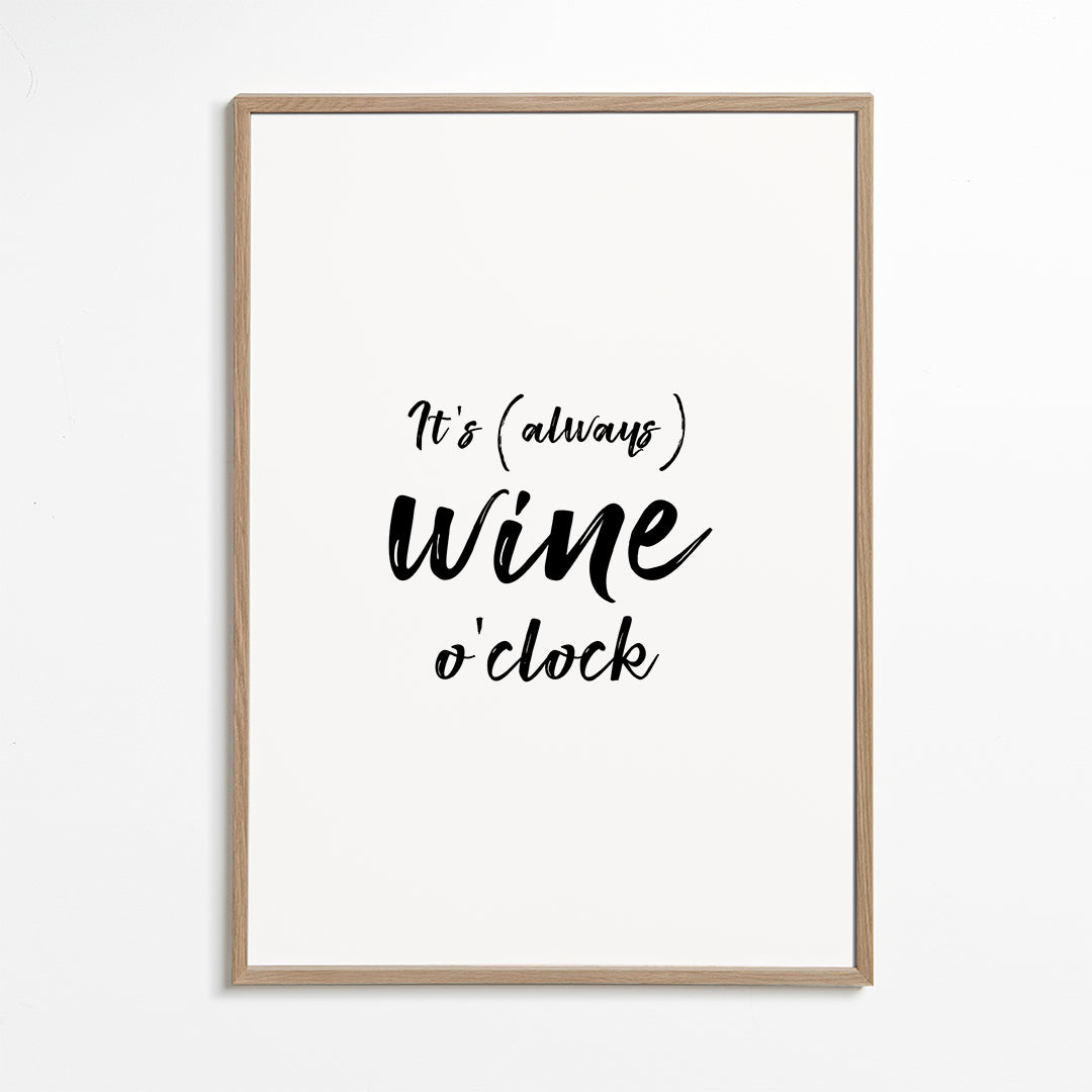 It's always wine o'clock