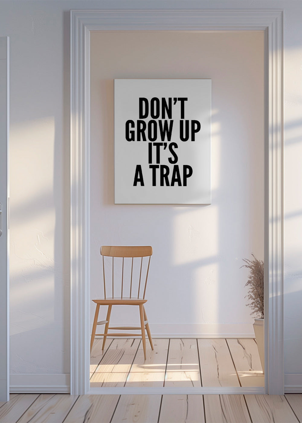 Donï¿½ï¿½ï¿½t Grow Up