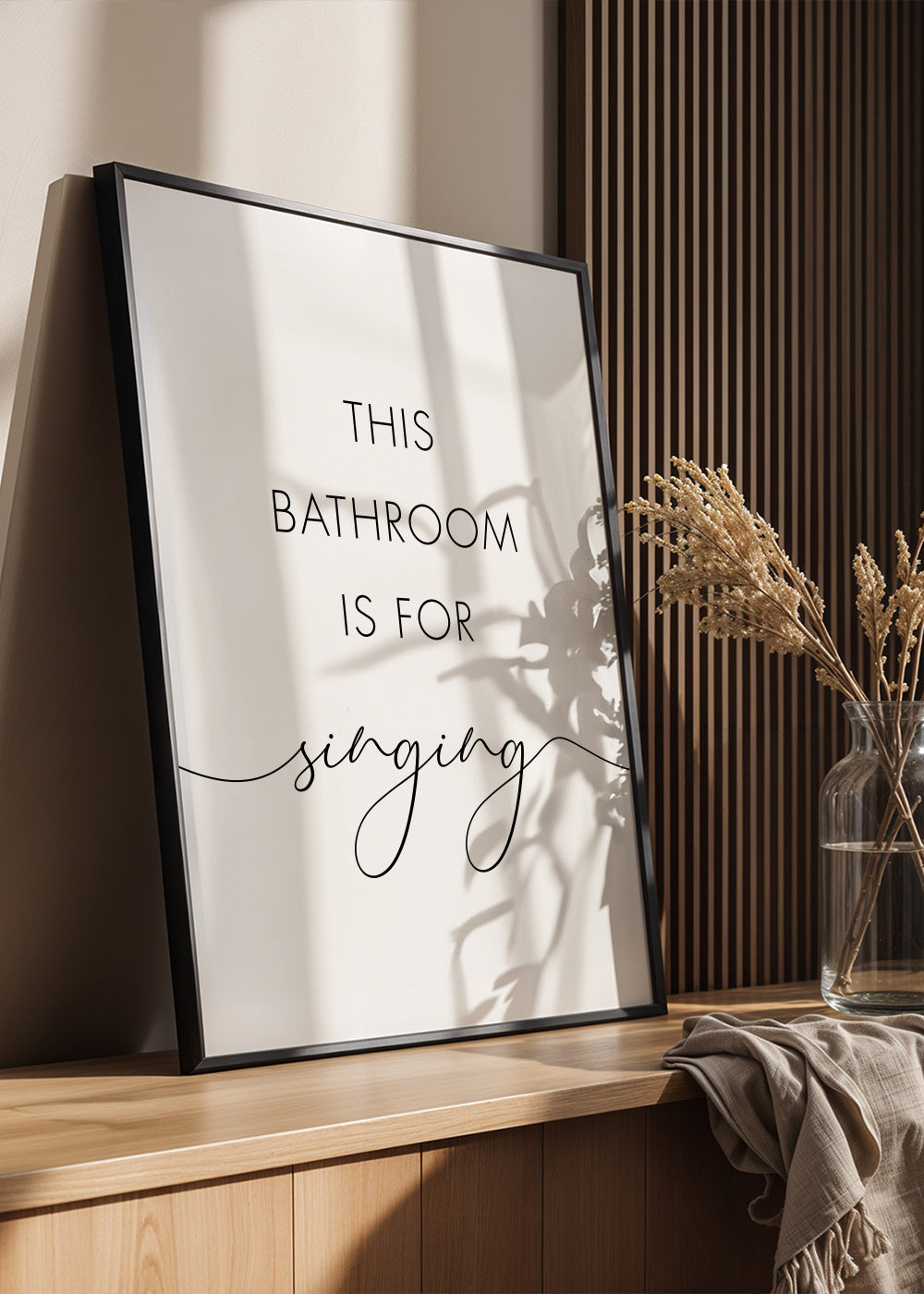 This bathroom is for singing - Framed poster in an interior