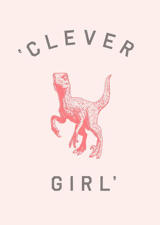 Clever Girl