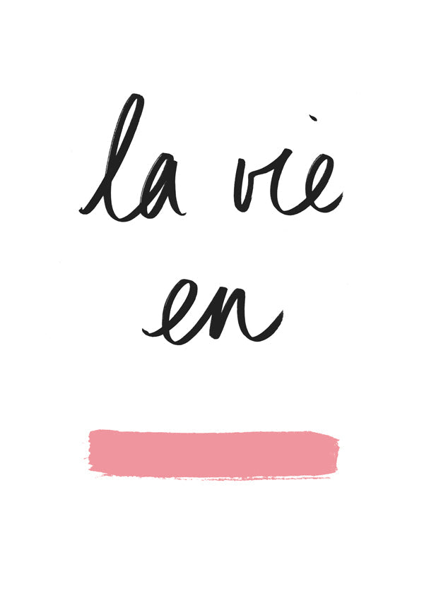 La Vie en Rose