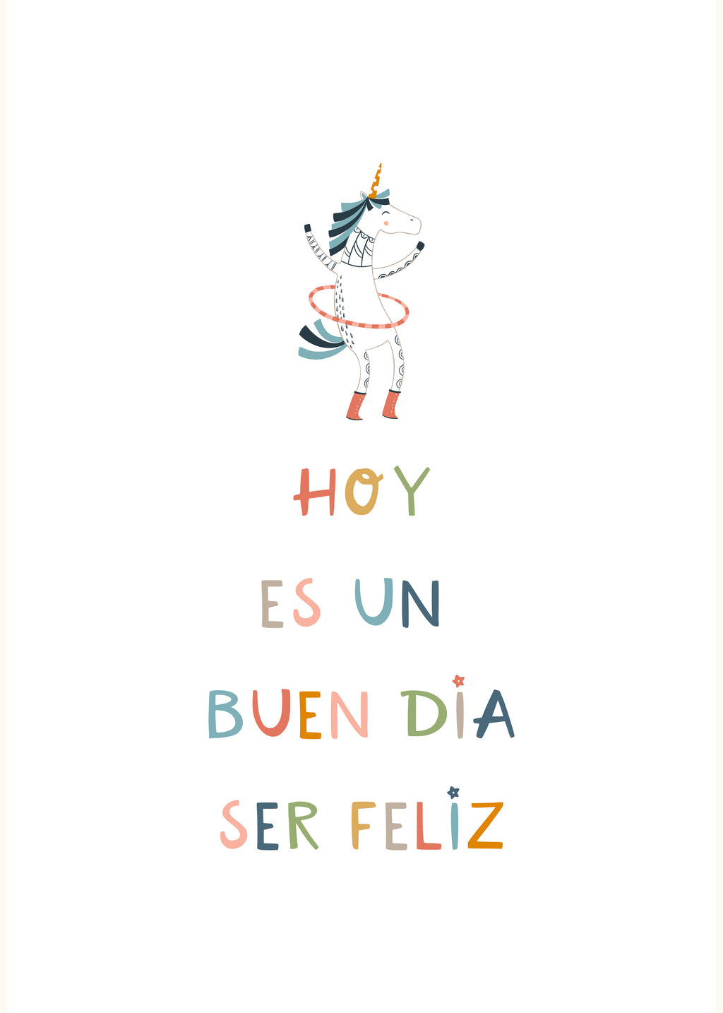 Hoy es un buen dia para ser feliz - Unframed art print