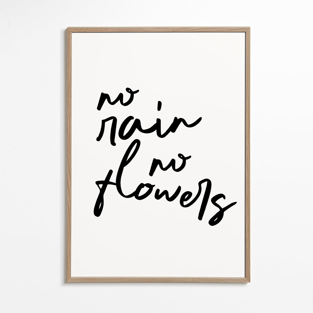 No Rain No Flowers Poster