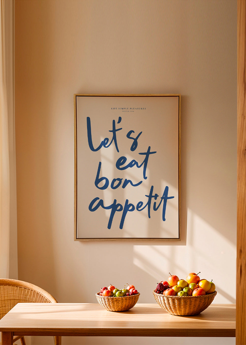 Life Simple simple pleasures - Let's eat, Bon Appetit