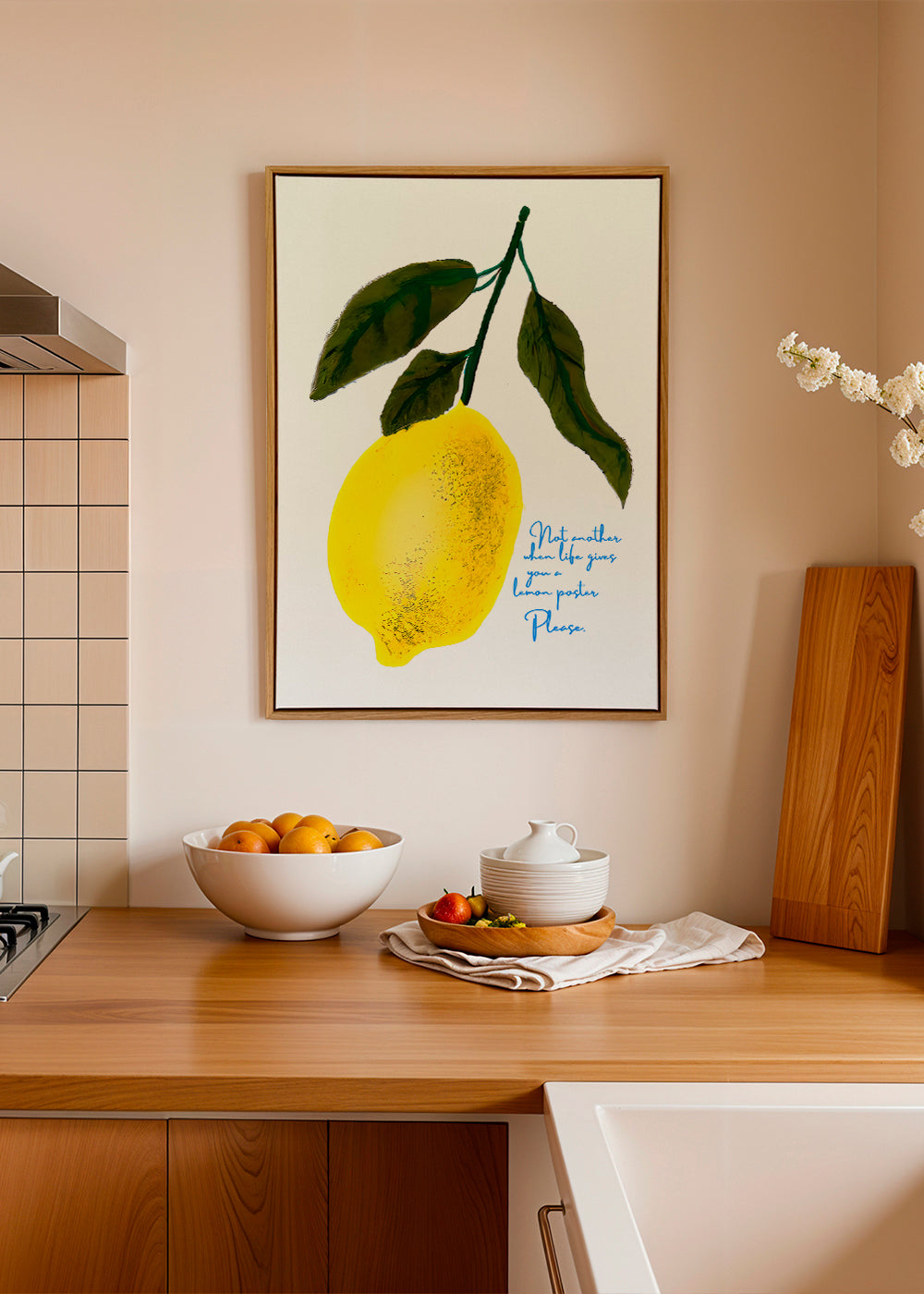 Not another when life gives you a lemon poster