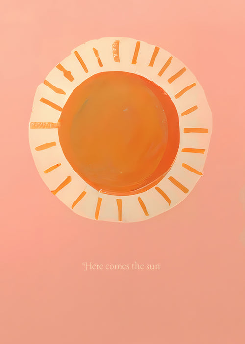 Here comes the sun - Unframed art print